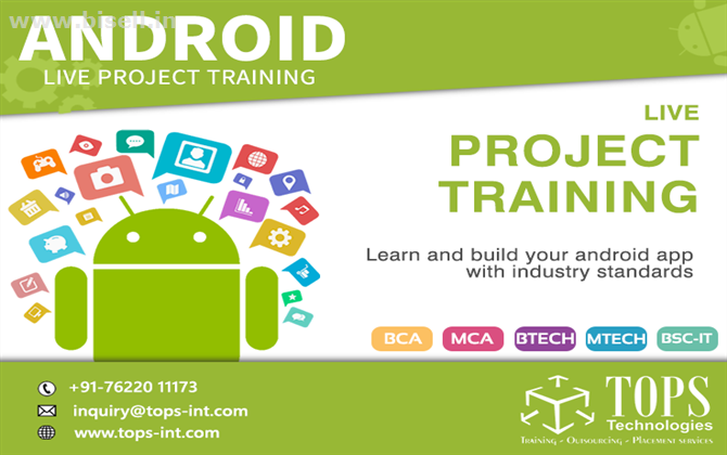 Android App development Project | TOPS Technologies