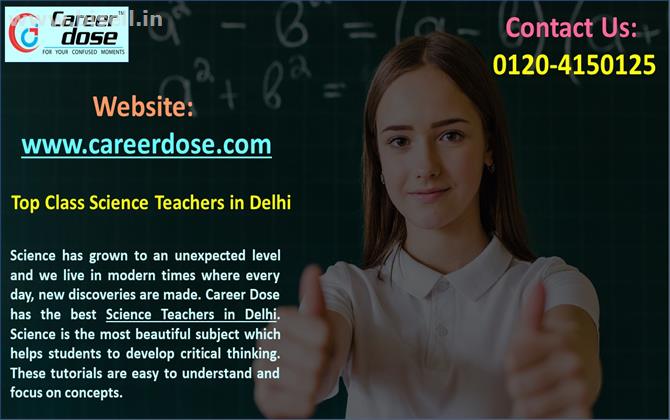 Top Class Science Teachers in Delhi